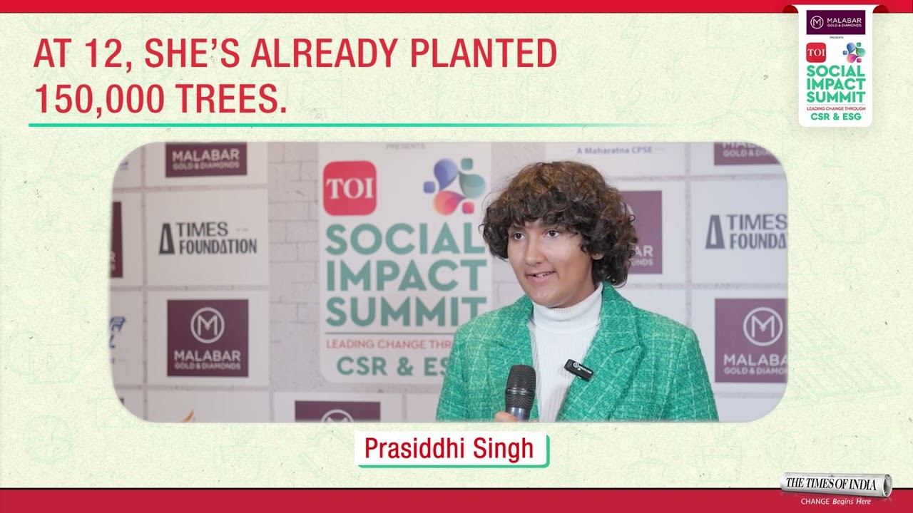 12-Year-Old Changemaker : Prasiddhi Singh’s Forest of Impact
